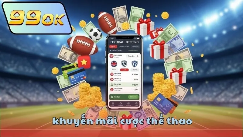 Khuyến mãi cược thể thao – Ưu đãi hấp dẫn từ nhà cái uy tín 2 Các loại khuyến mãi cược thể thao phổ biến